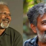 Mani Ratnam: ‘SS Rajamouli has opened a door for all of us’
